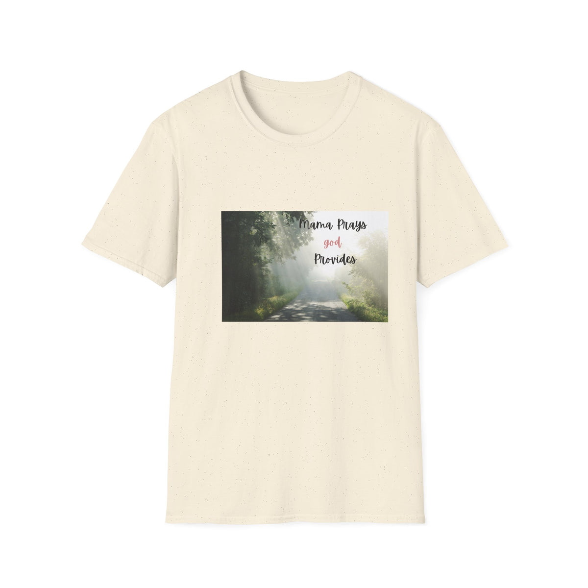 Mama Faith Based Cotton T shirt